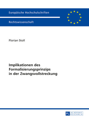 cover image of Implikationen des Formalisierungsprinzips in der Zwangsvollstreckung